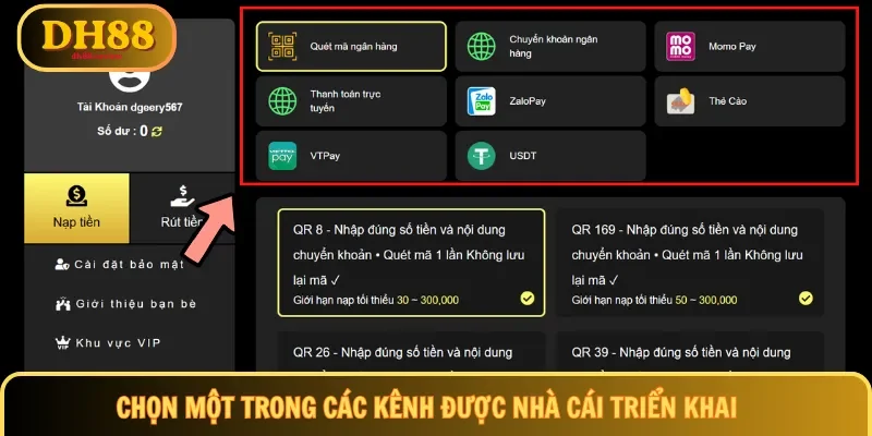 Chọn một trong các kênh được nhà cái triển khai