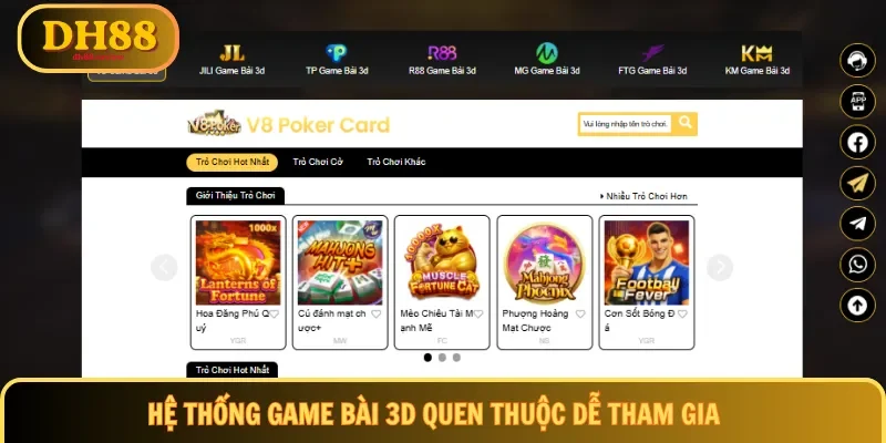 Hệ thống game bài 3D quen thuộc dễ tham gia