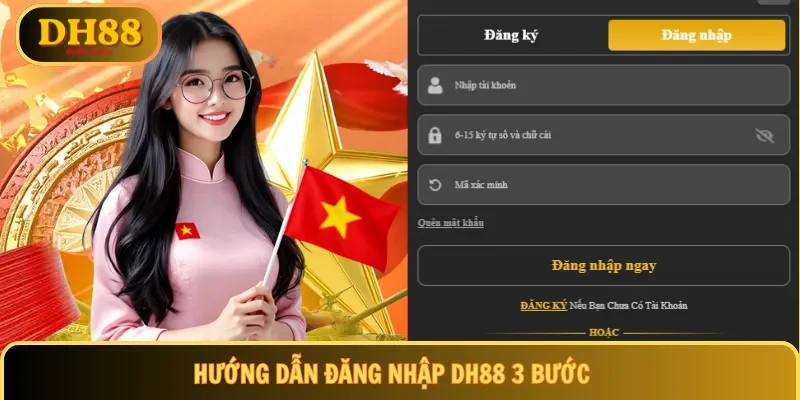 Hướng dẫn đăng nhập DH88 3 bước