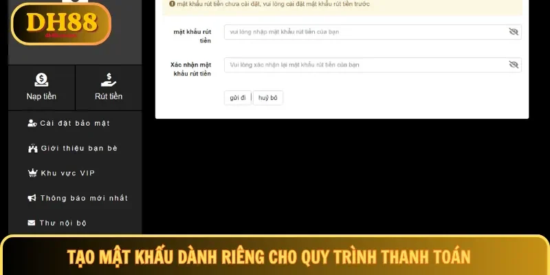 Tạo mật khẩu dành riêng cho quy trình thanh toán