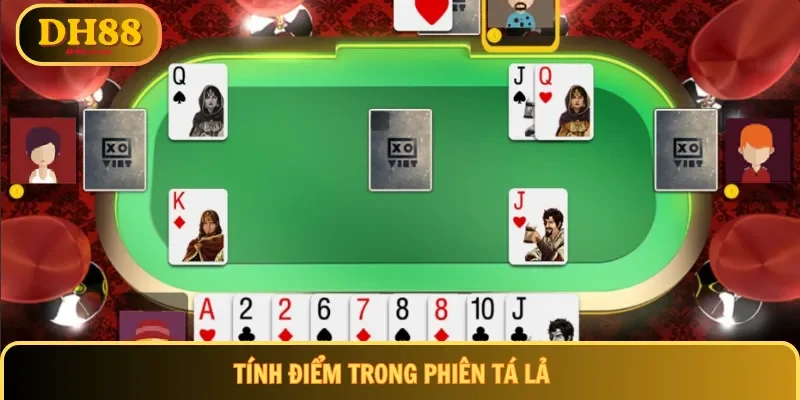 Tính điểm trong phiên tá lả